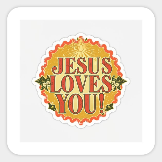 JESUS LOVES YOU Sticker by likbatonboot